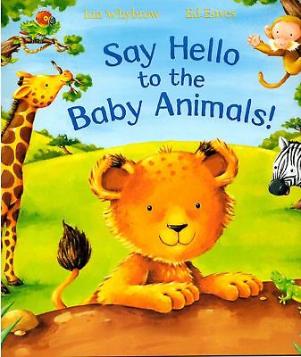 Say Hello to the Baby Animals -Bargain Books | Bags of Books | Ireland