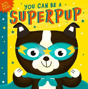 You can be a Superpup