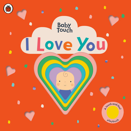 Baby Touch: I love you