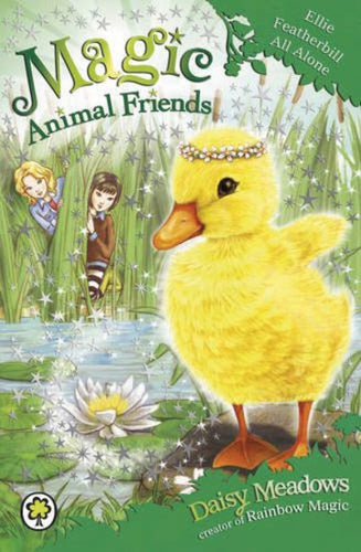 Magic Animal Friends: Ellie Featherbill All Alone