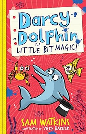 Darcy Dolphin is a Liile Bit Magic