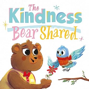 The Kindness Bear Shared