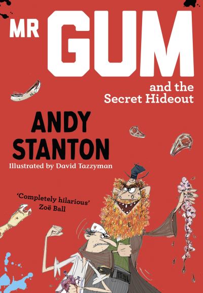 Mr Gum and the Secret Hideout