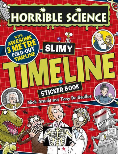 Horrible Science: Slimy Timeline Sticker Book