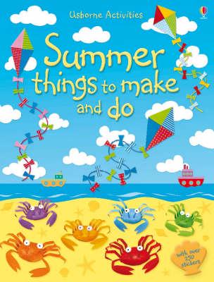 Summer things to make and do
