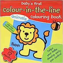 Baby's First colour-in-the-line Colouring Book