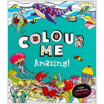 Colour Therapy: Colour Me Amazing