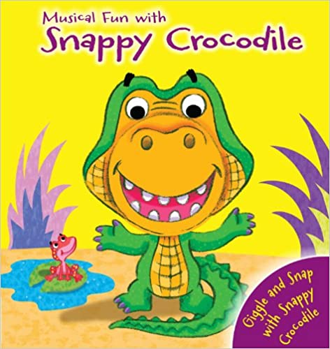 Musical fun with Snappy Crocodile: Puppet Book