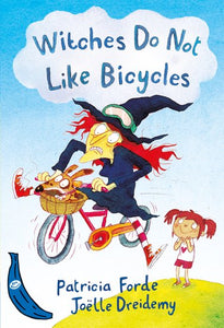 Witches Do Not Like Bicycles