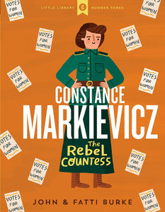 Constance Markievicz The Rebel Countess