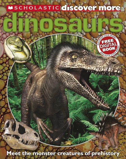 Discover More: Dinosaurs