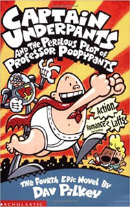 Captain Underpants: Book 4
