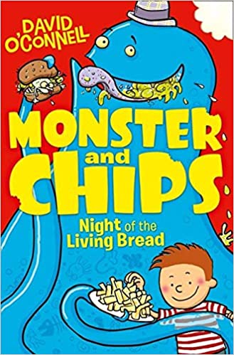 Monster & Chips: The Night of the Living Bread
