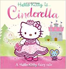 Hello Kitty is Cinderella