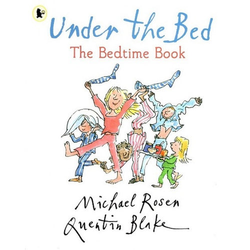 Under the Bed - The Bedtime Book