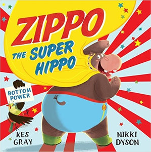 Zippo the Super Hippo -Picture Story | Bags of Books | Ireland