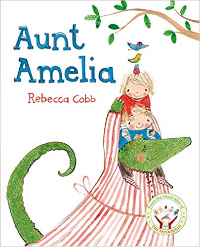 Aunt Amelia- Bargain Children's Picture Book | Bags of Books | Ireland