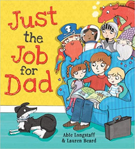 Just the Job for Dad