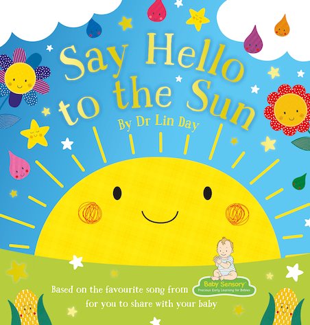 Say Hello to the Sun